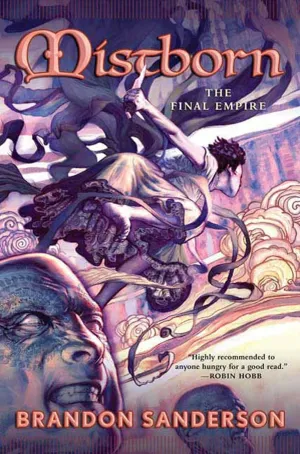 Mistborn: The Final Empire Hardcover  July 25, 2006